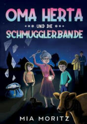 Oma Herta und die Schmugglerbande - Abenteuer Lesen, Nadja Jovanovic (2021)