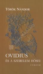 Ovidius és a szerelem hősei (2024)