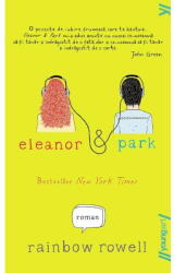 Eleanor Park, Rainbow Rowell - Editura Art (ISBN: 9786069674796)