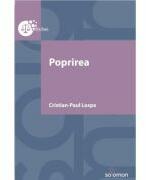 Poprirea - Cristian-Paul Lospa (ISBN: 9786069628614)