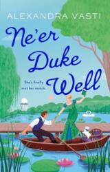 Ne'er Duke Well (2024)