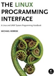The Linux Programming Interface - Michael Kerrisk (2006)