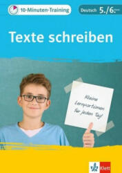 10-Minuten-Training Texte schreiben. Deutsch 5. /6. Klasse (2017)