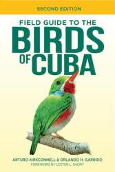 Field Guide to the Birds of Cuba - Orlando H Garrido (2024)