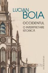 Occidentul, Lucian Boia - Editura Humanitas (ISBN: 9789735084912)