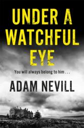 Under a Watchful Eye (ISBN: 9781509820412)