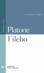 Filebo. Testo greco a fronte - Platone, M. Migliori (2000)