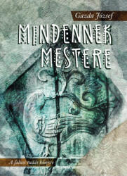 Mindennek mestere (2022)