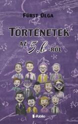 Történetek az 5. b-ről (2024)