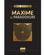 Maxime si paradoxuri - Mihai Surubaru (ISBN: 9786303330433)