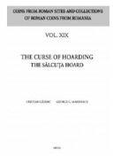 The curse of hoarding the Salcuta hoard - Cristian Gazdac (ISBN: 9786060207931)