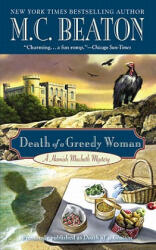 Death of a Greedy Woman - M. C. Beaton (2011)