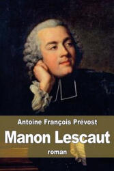 Manon Lescaut - Antoine Francois Prevost (2015)