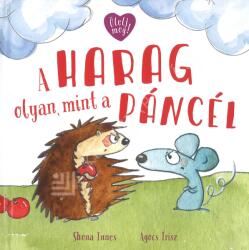 A harag olyan, mint a páncél (ISBN: 9789635876327)