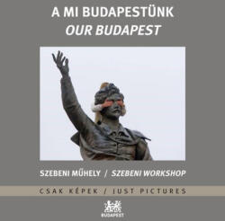 A mi Budapestünk (ISBN: 9789639669789)
