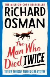 The Man Who Died Twice (ISBN: 9780241425428)