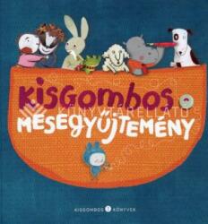 Kisgombos-mesegyűjtemény (2017)