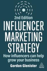 Influencer Marketing Strategy (ISBN: 9781398615236)