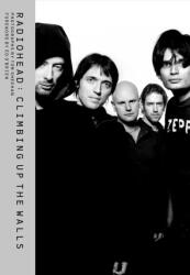 Radiohead: Climbing Up the Walls (ISBN: 9781802798012)