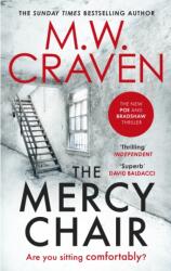 THE MERCY CHAIR - M. W. CRAVEN (ISBN: 9780349135595)