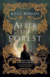 After the Forest (ISBN: 9781803366074)