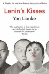 Lenin's Kisses - Yan Lianke (2013)
