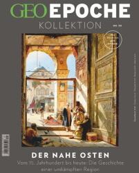 GEO Epoche KOLLEKTION 30/2023 - Der Nahe Osten (2023)