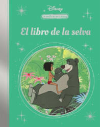 La magia de un clásico Disney: El libro de la selva. (Mis Clásicos Disney) - Disney (2022)