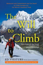 Will to Climb - Ed Viesturs (2012)