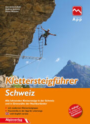 Klettersteigführer Schweiz - Andreas Jentzsch, Dieter Wissekal (ISBN: 9783902656353)