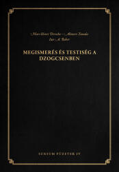 Megismerés és testiség a dzogcsenben (2024)