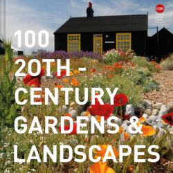 100 20th-Century Gardens and Landscapes (ISBN: 9781849945295)