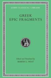 Greek Epic Fragments (ISBN: 9780674996052)