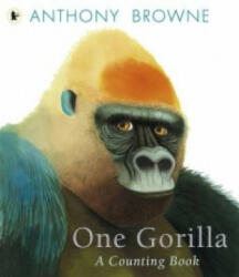 One Gorilla: A Counting Book - Anthony Browne (2013)