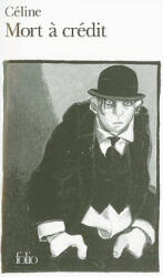 MORT A CREDIT - Louis Ferdinand Celine (1998)