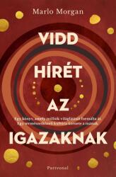 Vidd hírét az Igazaknak (2024)