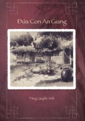 amp; #272; amp; #7913; a Con An Giang (ISBN: 9781777350024)