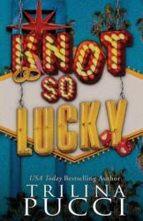 Knot so Lucky (ISBN: 9781960842060)