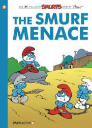 Smurfs #22: The Smurf Menace - Peyo (ISBN: 9781629916231)