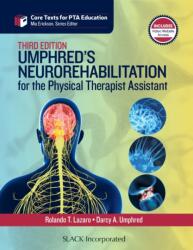 Umphred's Neurorehabilitation for the Physical Therapist Assistant (ISBN: 9781630915650)