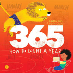 365: How to Count a Year - Julien Chung (ISBN: 9781665904407)