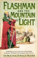 Flashman and the Mountain of Light (ISBN: 9780006513049)