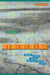 Geocaching - Erik Sherman (2004)