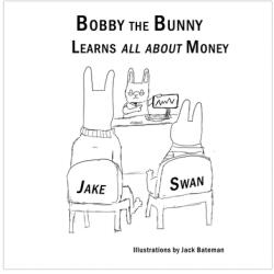 Bobby the Bunny Learns all about Money (ISBN: 9781998122042)