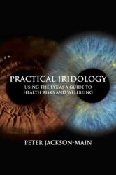 Iridologie practică (ISBN: 9781801521154)