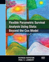 Flexible Parametric Survival Analysis Using Stata: Beyond the Cox Model (2011)