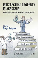 Intellectual Property in Academia - Nadya Reingand (2011)