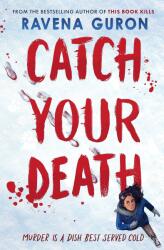 Catch Your Death (ISBN: 9781803705422)