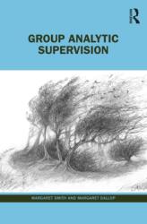 Group Analytic Supervision (ISBN: 9781032452197)