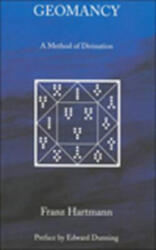 Geomancy - Franz Hartmann (ISBN: 9780892541010)